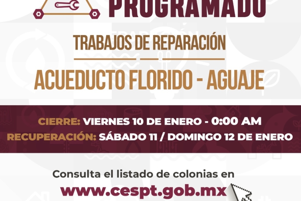 Anuncia Cespt trabajos necesarios de reparación en el acueducto Florido-Aguaje 