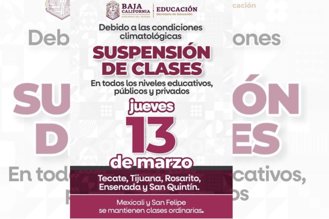 Suspenden clases en cinco municipios de Baja California por condiciones climáticas