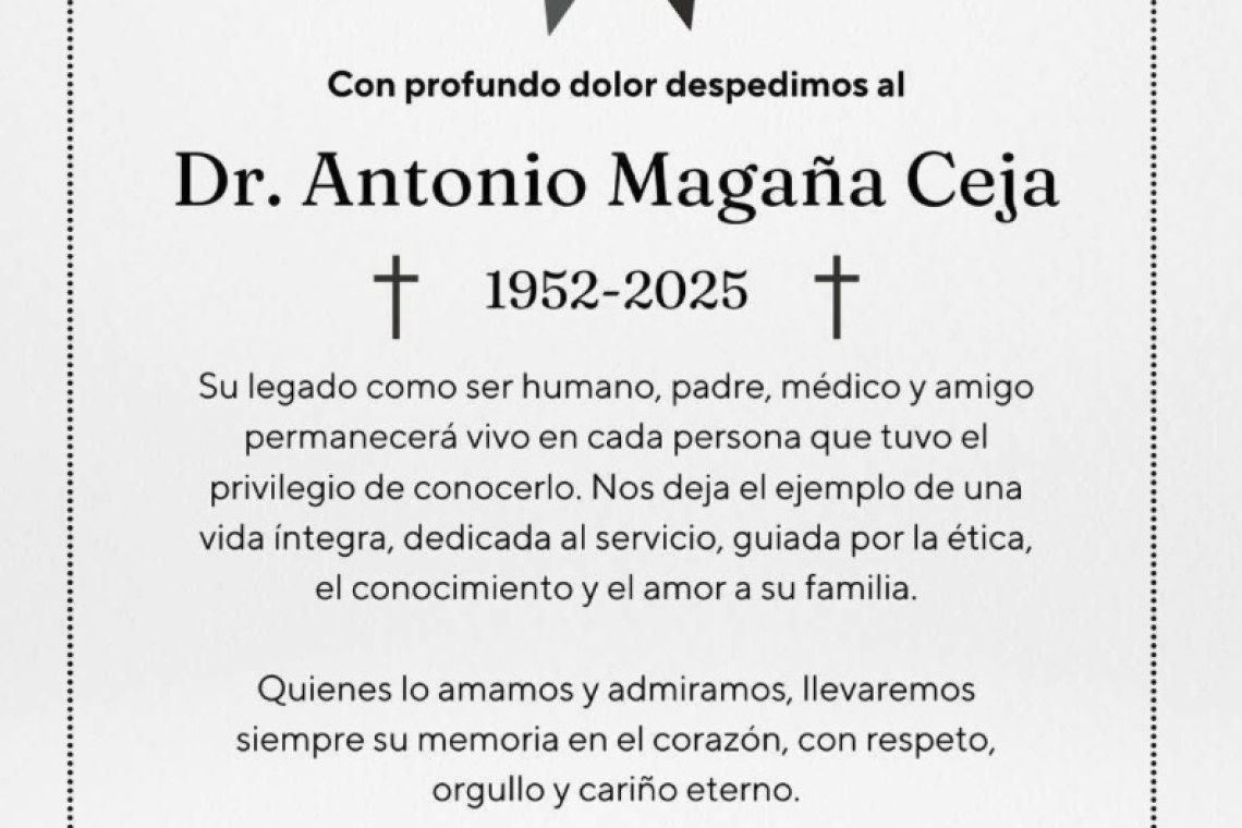 ¡DESCANSE EN PAZ! Dr. Antonio Magaña Ceja 