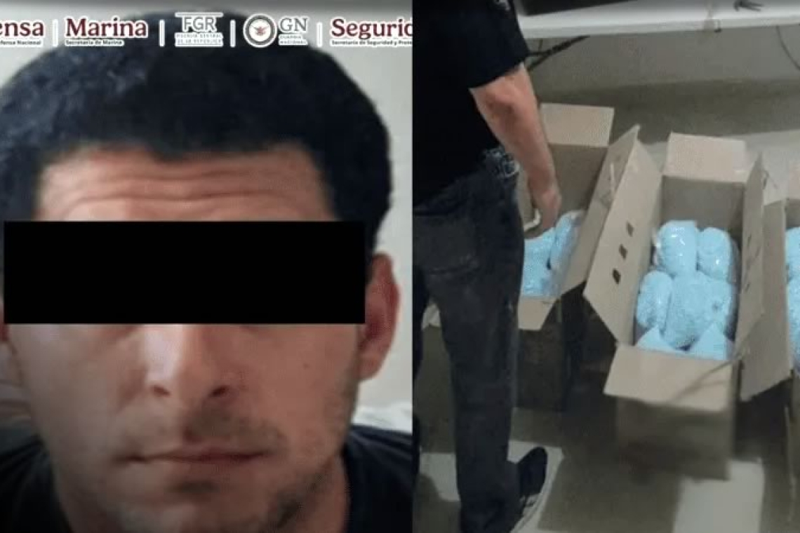 Detienen a líder de tráfico de fentanilo; aseguran más de 270 kilos de la droga