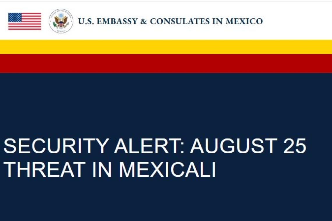 Alerta de seguridad: Amenaza para el 25 de agosto en Mexicali
