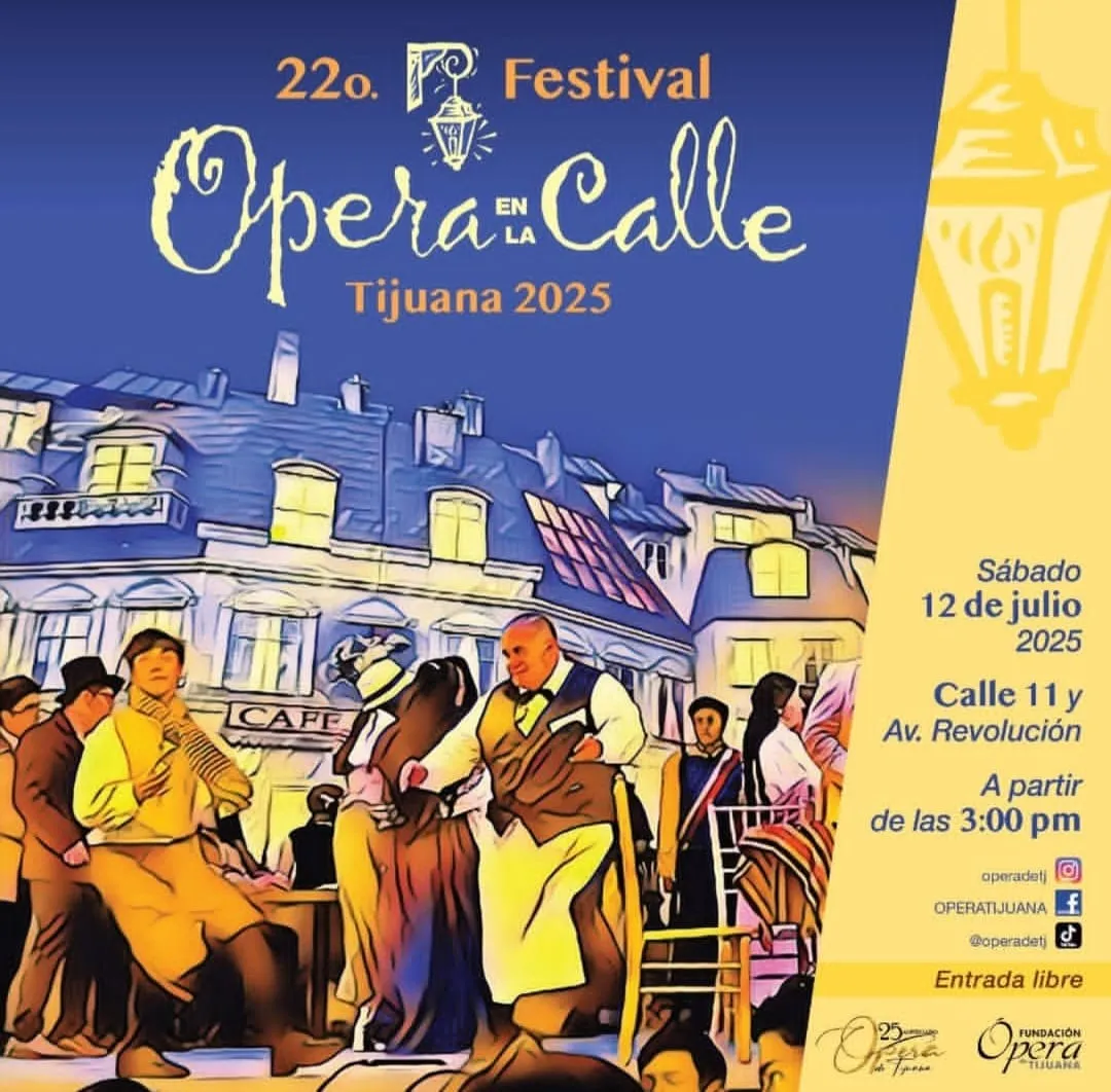 22o Festival Opera en la Calle Tijuana 2025